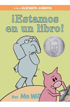 ¡Estamos En Un Libro!-An Elephant And Piggie Book, Spanish Edition (Hardcover Book)