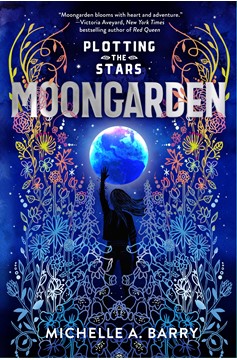 Plotting The Stars 1: Moongarden (Hardcover Book)