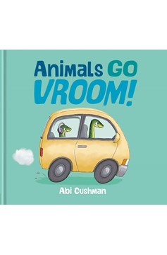 Animals Go Vroom! (Hardcover Book)