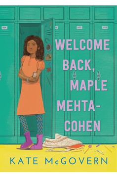 Welcome Back, Maple Mehta-Cohen (Hardcover Book)