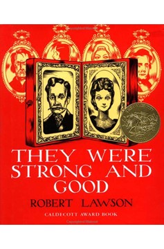 They Were Strong And Good (Hardcover Book)