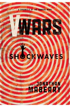 V-Wars Shockwaves Hardcover (Prose)