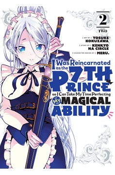 I Was Reincarnated as the 7th Prince So I Can Take My Time Perfecting My Magical Ability Manga Volume 2