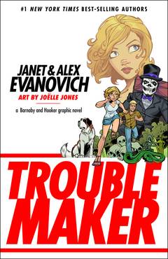 Janet Evanovich Troublemaker Graphic Novel