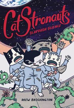 Catstronauts Young Reader Graphic Novel Volume 5 Slapdash Science