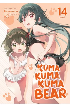 Kuma Kuma Kuma Bear Light Novel Volume 14