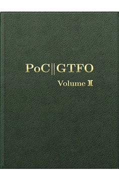 Poc Or Gtfo, Volume 2 (Hardcover Book)