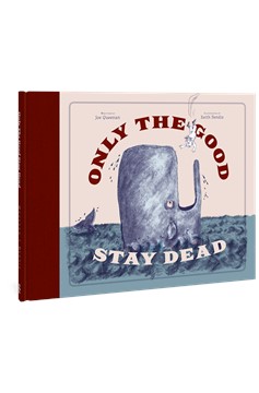 Only The Good Stay Dead Hardcover