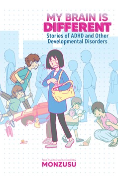 My Brain Is Different Stories of Adhd Graphic Novel