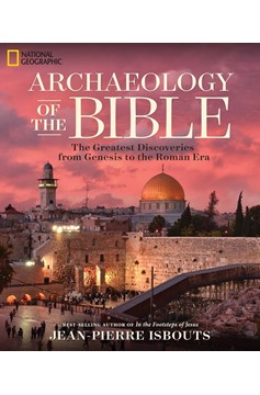 Archaeology Of The Bible (Hardcover Book)