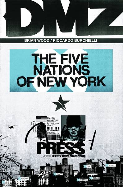 DMZ Graphic Novel Volume 12 The Five Nations of New York