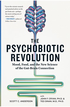 Psychobiotic Revolution, The (Hardcover Book)