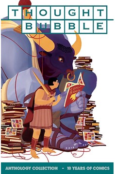 Thought Bubble Anthology Collected 10 Years of Comics Graphic Novel