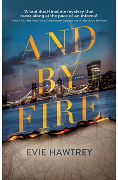 And By Fire (Hardcover Book)