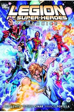 Legion of Super Heroes Hardcover Volume 1 The Choice