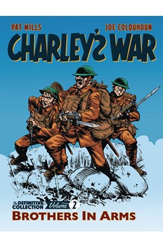 Charleys War Definitve Collected Graphic Novel Volume 2 Boy Soldier