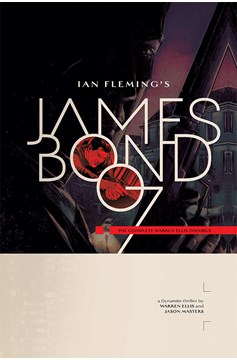James Bond Complete Warren Ellis Omnibus Hardcover