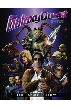 Galaxy Quest Inside Story Hardcover