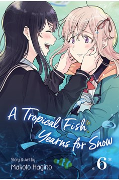 A Tropical Fish Yearns For Snow Manga Volume 6