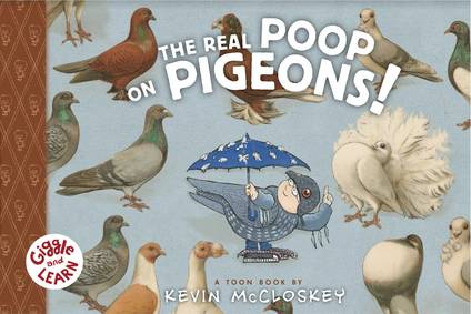 Real Poop On Pigeons Soft Cover