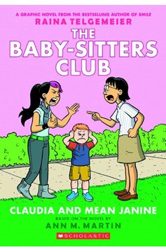 Baby Sitters Club Color Edition Graphic Novel Volume 4 Claudia & Mean Janine