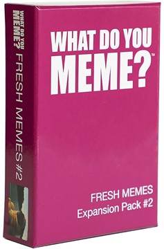 What Do You Meme: Fresh Memes 2 Expansion