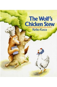 The Wolf'S Chicken Stew (Hardcover Book)