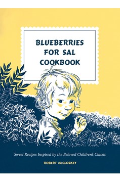 Blueberries for Sal Cookbook (Hardcover Book)