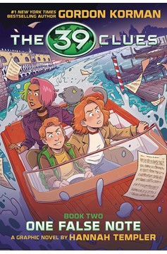 39 Clues Graphic Novel Volume 2 One False Note