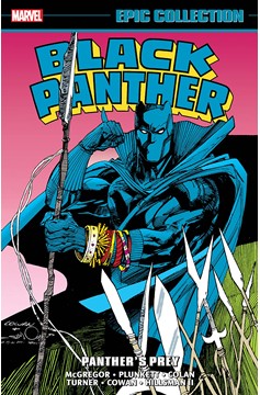 Black Panther Epic Collection Graphic Novel Volume 3 Panthers Prey