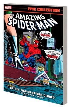 Amazing Spider-Man Epic Collection Graphic Novel Volume 9 Spider-Man Or Spider-Clone