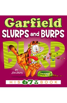 Garfield Slurps And Burps