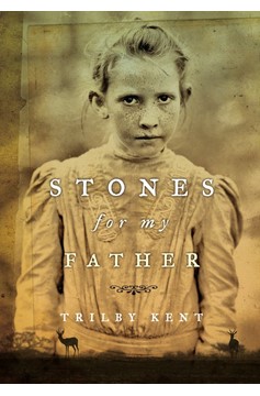 Stones for My Father (Hardcover Book)