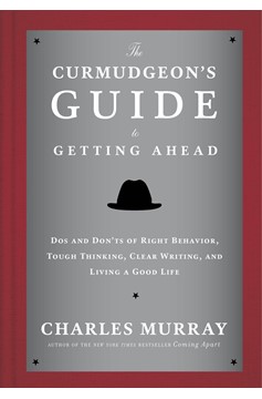 The Curmudgeon'S Guide To Getting Ahead (Hardcover Book)