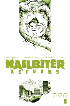 Nailbiter Graphic Novel Volume 8 (Mature)