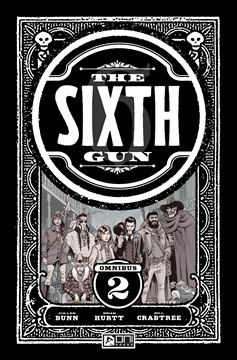 Sixth Gun Omnibus Graphic Novel Volume 2 (Mature)