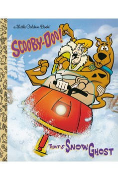 Scooby Doo That`s Snow Ghost Little Golden Book