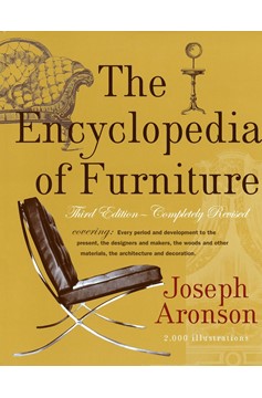 The Encyclopedia Of Furniture (Hardcover Book)