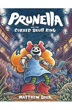 Prunella & Cursed Skull Ring Graphic Novel