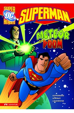DC Super Heroes Superman Young Reader Graphic Novel #7 Meteor of Doom