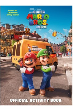 Nintendo And Illumination Present The Super Mario Bros. Movie Official Activity Book
