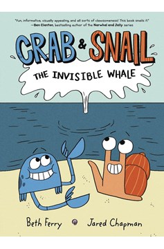 Crab & Snail Young Reader Graphic Novel Volume 1 Invisible Whale