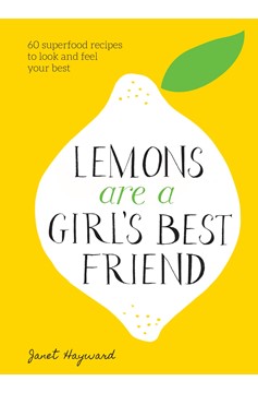 Lemons Are A Girl'S Best Friend (Hardcover Book)