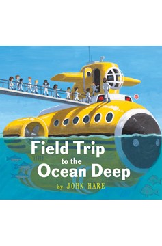 Field Trip To The Ocean Deep (Hardcover Book)