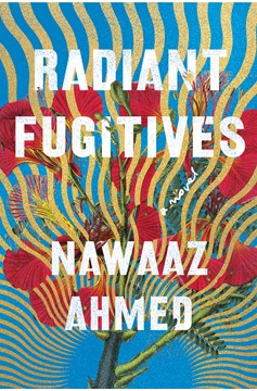 Radiant Fugitives (Hardcover Book)