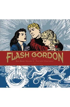 Flash Gordon Dailies Hardcover Volume 2 The Lost Continent (Mature)