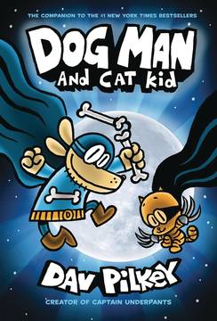 Dog Man Hardcover Graphic Novel Volume 4 Dog Man And Cat Kid