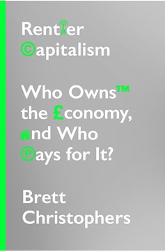 Rentier Capitalism (Hardcover Book)