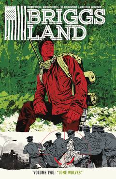 Briggs Land Graphic Novel Volume 2 Lone Wolves