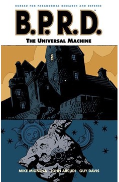 B.P.R.D the Universal Machine Trade Paperback